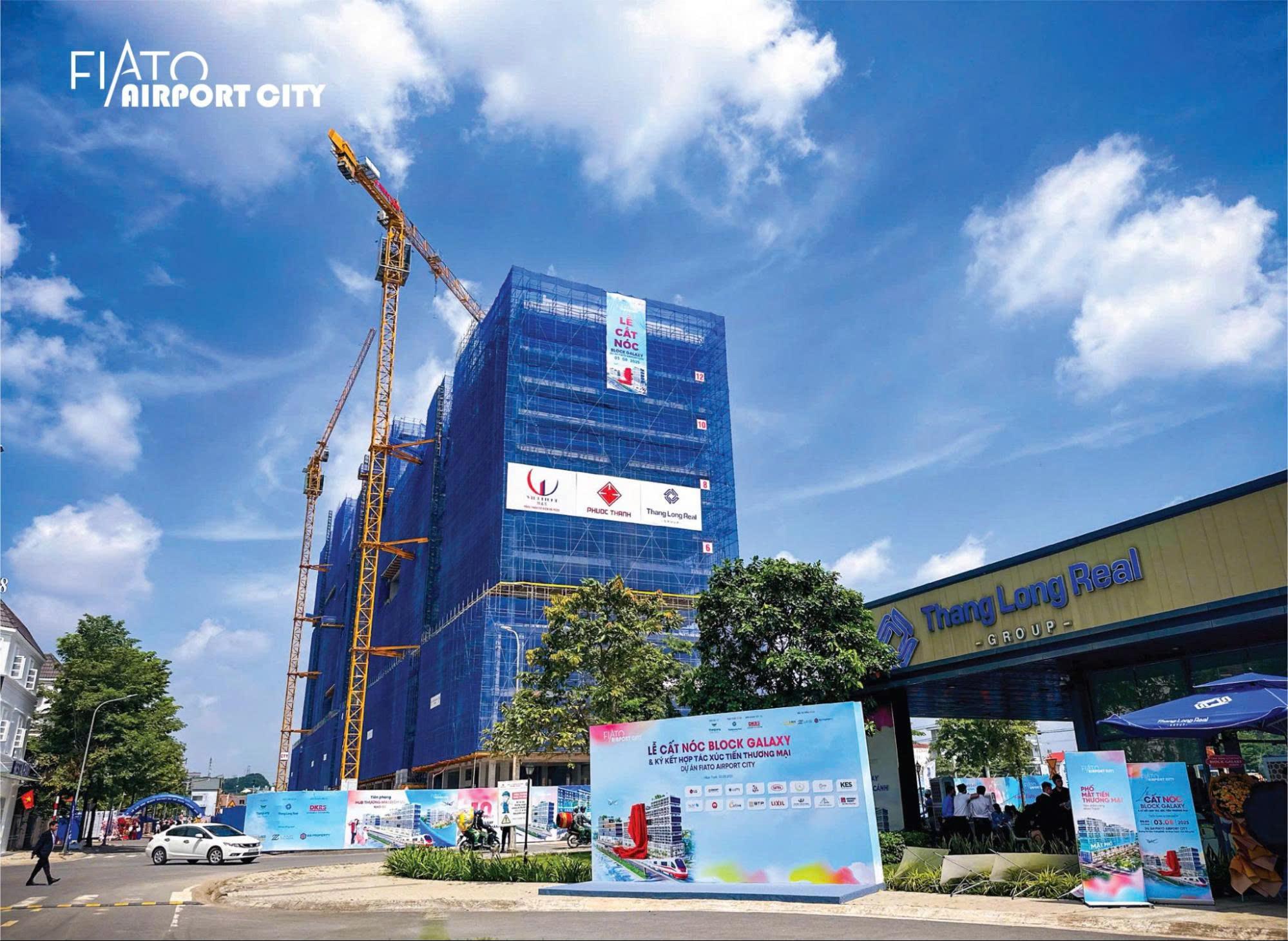 FIATO AIRPORT CITY cất nóc Block Galaxy, ký kết hợp tác thương mại, khẳng định uy tín của Thang Long Real Group